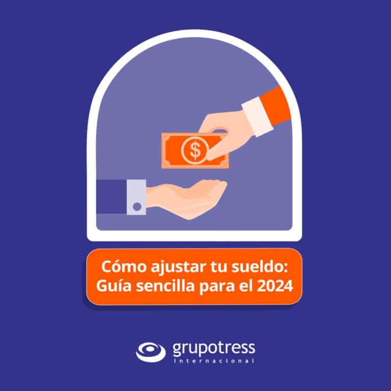 Cómo ajustar tu salario: Guía sencilla para el 2024